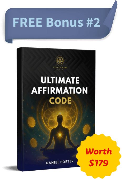 WealthWave Script Bonus 2 "Ultimate Affirmation Code"